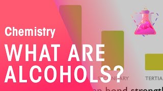 What Are Alcohols  Organic Chemistry  Chemistry  FuseSchool [upl. by Ahtelahs]