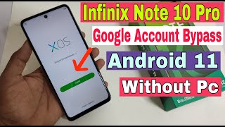 Infinix Note 10 Pro Google Account Bypass Android 11  X695 FRP Unlock Without Pc  100 Ok [upl. by Hallimaj]