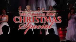 The Carolina Opry Christmas Special [upl. by Bierman426]