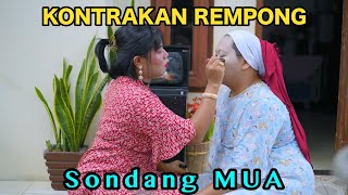 SONDANG MUA  KONTRAKAN REMPONG EPISODE 835 [upl. by Moody802]