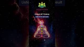 Unblock All 7 Chakras  Raise Your Vibration amp Energy  432 Hz  256 Hz  288 Hz [upl. by Havens]