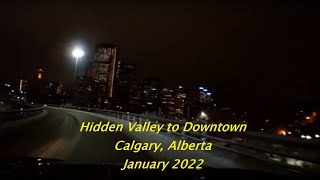 Calgary Alberta  Hidden Valley to Downtown  1080p Timelapse 2022 [upl. by Ettenna]