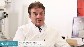 Augenlasern Methoden und Verfahren  Prof Dr Manfred Tetz [upl. by Leahcimluap]