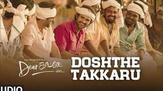 Doshthe Takkaru Audio Song Dear Comrade Tamil Vijay Deverakonda Bharat Kamma [upl. by Terrilyn]