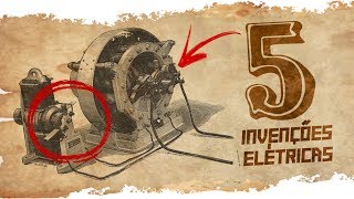 5 MAIORES INVENÇÕES elétricas de TODOS OS TEMPOS  TOP FIVE [upl. by Figge]