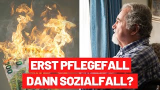 Erst Sozialfall dann Pflegefall  So sicherst du dich richtig ab [upl. by Onirefes649]