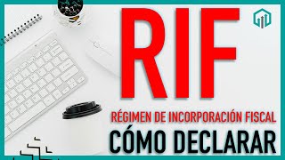 CÓMO HACER LA DECLARACIÓN DE RÉGIMEN DE INCORPORACIÓN FISCAL RIF 2020 [upl. by Oznecniv568]