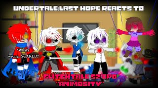 Undertale reacts to Glitchtale S2 Ep8 quotAnimosityquot My AUAT Angst Charisk Gacha Club [upl. by Scarface]