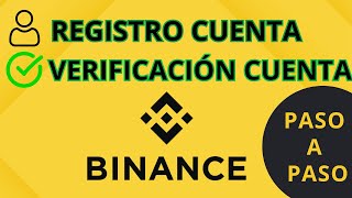 2024 REGISTRO Y VERIFICACIÓN DE CUENTA EN BINANCE PASO A PASO [upl. by Kort52]