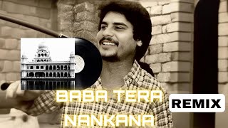 BABA TERA NANKANA CHAMKILA X AK NEW VERSION PUNJABI MUSIC  ​⁠youtubemusic chamkilaremix [upl. by Eidroj]