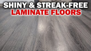 How to Clean Laminate Floors and Make Them Shine 💥 Without Leaving Streaks [upl. by Kleinstein]