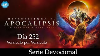 LIBRO DE APOCALIPSIS – DÍA 252 – DEVOCIONAL VERSÍCULO POR VERSÍCULO [upl. by Nyllek]