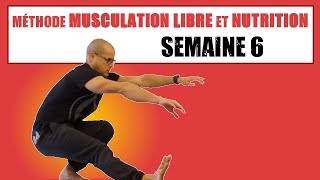 Méthode MUSCULATION LIBRE  Semaine 6 biceps bonnes graisses [upl. by Bruyn764]