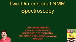 TWODIMENSIONAL NMR SPECTROSCOPY [upl. by Leemaj71]