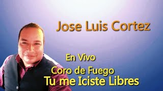 Tu me Iciste Libre quotJose Luis Cortez quotEn Vivo quot [upl. by Mialliw]