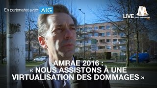 Amrae 2016  quotNous assistons à une virtualisation des dommagesquot [upl. by Kliment]