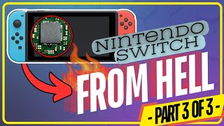 Nintendo Switch from Hell  Unpatched Not Turning On Part 3 [upl. by Hazeghi]