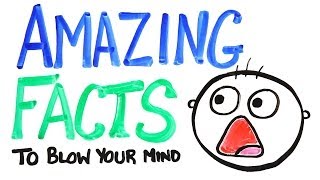 Amazing Facts To Blow Your Mind Pt 3 [upl. by Lindner]