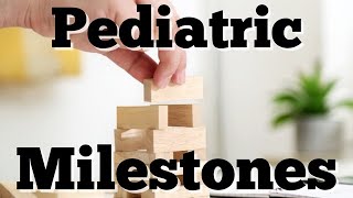 Pediatric Developmental Milestone Mnemonic Made Easy for USMLE and Nursing Quick amp EZ Episode 12 [upl. by Agace]