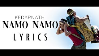 Namo Namo Shankara Lyrics in Hindi Kedarnath  Sushant Singh Rajput [upl. by Asseret]