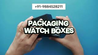 Packaging Watch Boxes  Delhi  Noida  Maharashtra  Madhya Pradesh  Chennai Bangalore  India [upl. by Conney53]