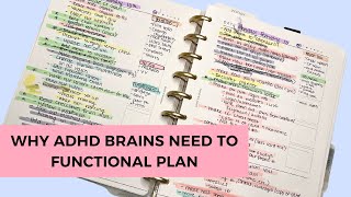 Why ADHD Brains Need to Functional Plan [upl. by Araf]