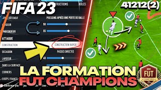 TUTO FIFA 23  LA FORMATION META POUR FUT CHAMPIONS  TACTIQUE PERSO  412122 CHEATÉ [upl. by Weitman]