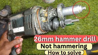 Hammering is not work how to solve  2 26mm hammer drill repair technical sritam20 tools [upl. by Dittman]