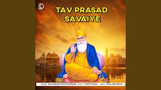 Tav Prasad Savaiye [upl. by Apurk]