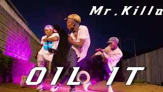 Mr Killa  Oil It  official Dance VideoDance Federation Africa [upl. by Aissac]