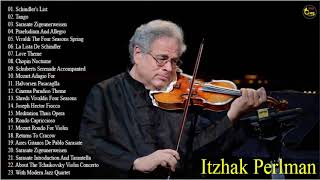 Itzhak Perlman Greatest Hits 2019  Itzhak Perlman best Violin Collection [upl. by Soph]