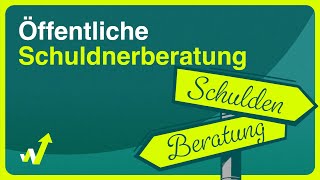 Öffentliche Schuldnerberatung Welche Vor und Nachteile hat sie [upl. by Notsniw]