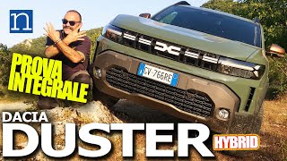 DACIA DUSTER 2024 4x4 EXTREME Mild Hybrid  PROVA INTEGRALE in offroad consumi abitacolo come va [upl. by Idhem]