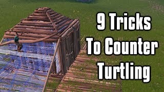 9 More Advanced Tricks To Counter Turtling  Fortnite Battle Royale [upl. by Rivkah]