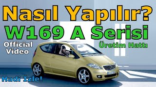 W169 A SERİSİ MERCEDESBENZ ÜRETİM HATTI [upl. by Niffirg646]