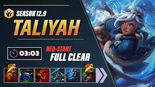 Reworked Taliyah is live and shes faster than Diana303 RedStart Full Clear Season 129 [upl. by Greyson731]