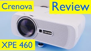 Crenova XPE460 LED Video Projector Review [upl. by Inor799]