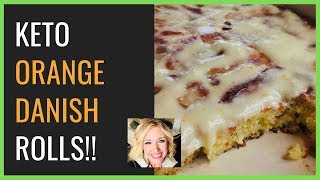 KETO LOW CARB ORANGE DANISH ROLLS  BREAKFAST IS BACK [upl. by Lanuk]