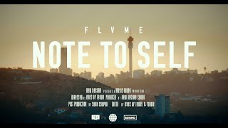 FLVME  NOTE TO SELF OFFICIAL MUSIC VIDEO [upl. by Sinnylg675]