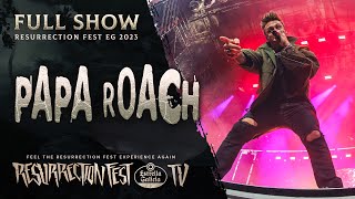 PAPA ROACH  Live at Resurrection Fest EG 2023 Full Show [upl. by Ainegul67]