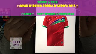 ASMR ITA ♦ Show amp Tell ♦ Maglie della Coppa dAfrica 2023 ♦ Soft Spoken amp Suoni iPad [upl. by Gregson]