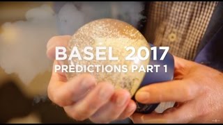 BASEL 2017 PREDICTIONS  Part 1 feat Omega TAG Heuer Longines and Patek Philippe [upl. by Kyne221]