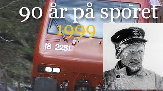 90 år på sporet  Bergensbanen 1999 Rallere og snøstorm [upl. by Ynove]