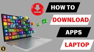 How to Download App in Laptop Step By Step Guide [upl. by Gusella849]