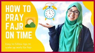 HOW TO WAKE UP EARLY TO PRAY FAJR ON TIME  Bliifee [upl. by Rhyne]