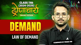 Class 11 Economics  Economics Demand Class 11  Law of demand  Economics By Prince Sir [upl. by Auqenwahs]