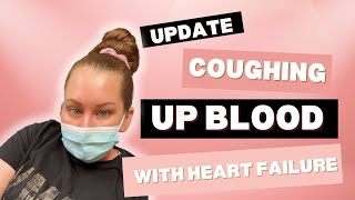 Coughing Up Blood with Heart Failure Update heartfailure hearthealth virus pneumonia update [upl. by Anoek]