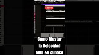 Como Ajustar la Velocidad MIDI en cubase cubase cubasepro cubasetutorial mezclaymasterizacion [upl. by Melville]