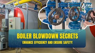 DIVI Why is it necessary to perform blowdown for boilers [upl. by Paley250]