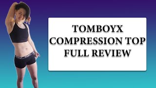 Review for TomboyX Compression Tops [upl. by Asaret]